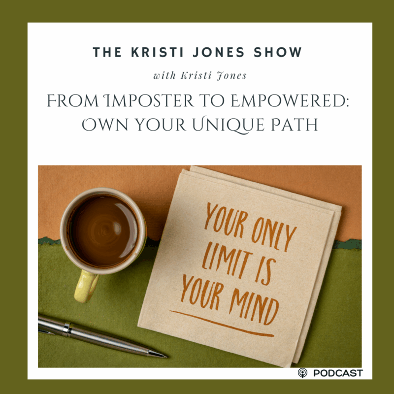 From Imposter to Empowered: Own your Unique Path